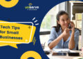 Small Business Technology Tips